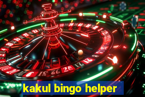 kakul bingo helper