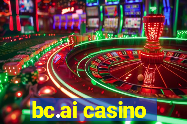 bc.ai casino