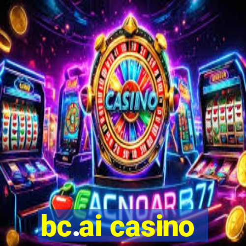 bc.ai casino