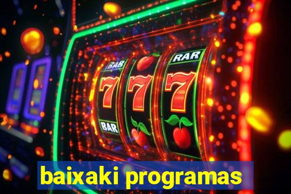 baixaki programas