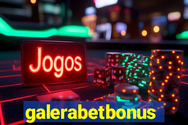 galerabetbonus