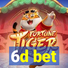 6d bet