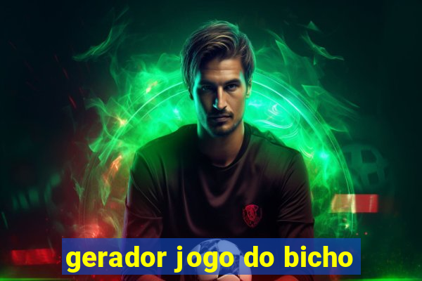 gerador jogo do bicho