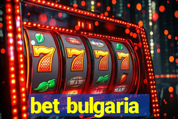 bet bulgaria