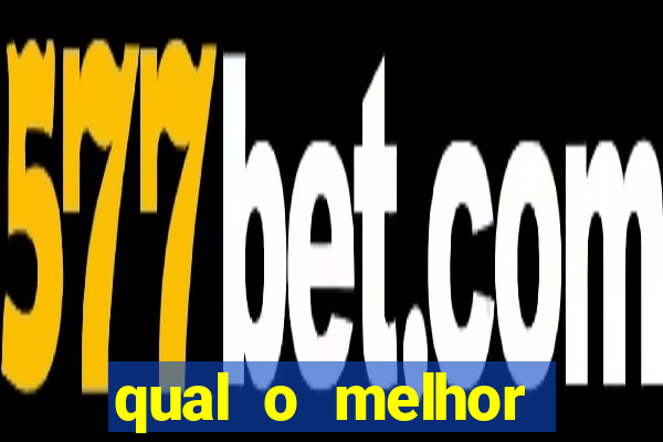 qual o melhor casino online