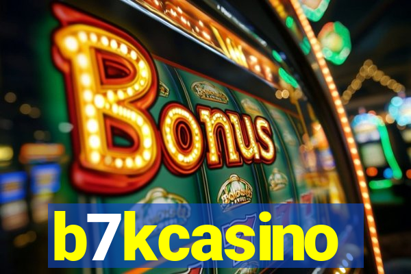 b7kcasino