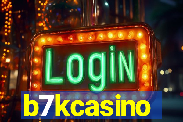 b7kcasino