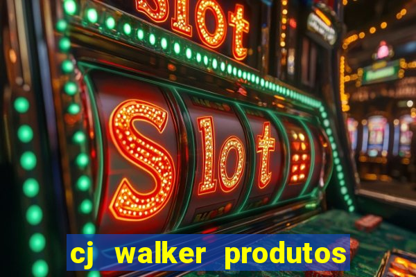 cj walker produtos onde comprar