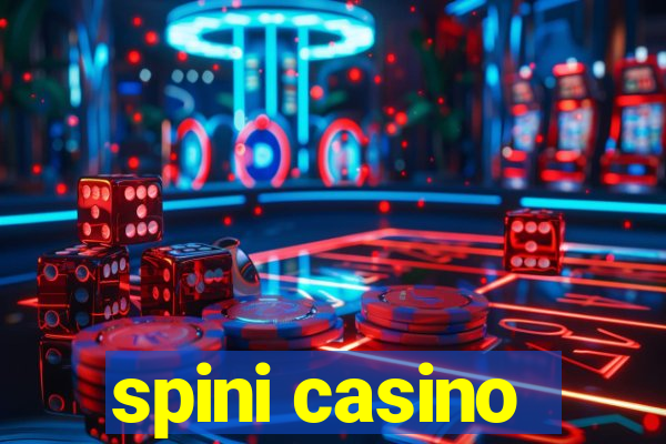 spini casino