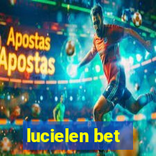 lucielen bet