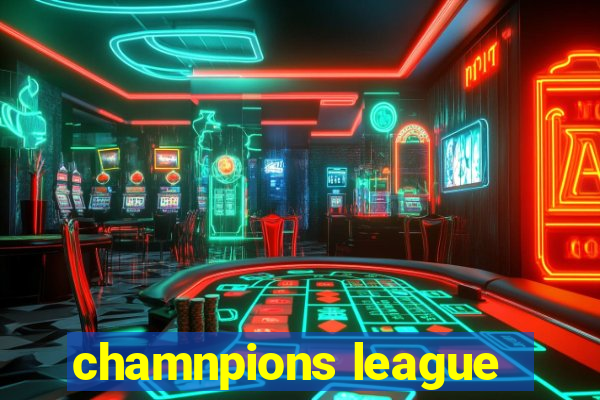 chamnpions league