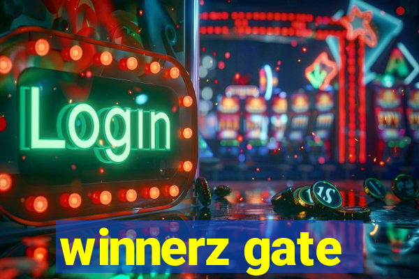 winnerz gate