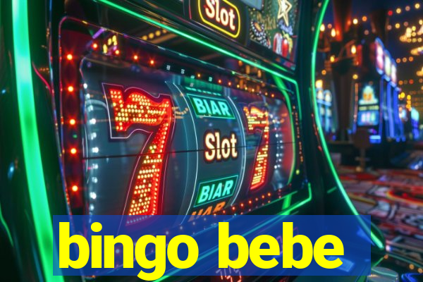 bingo bebe