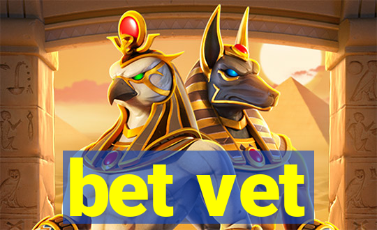 bet vet