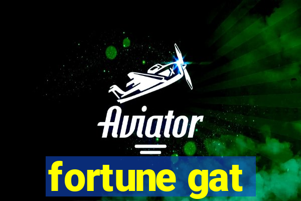 fortune gat