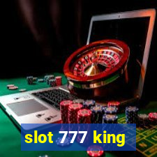 slot 777 king