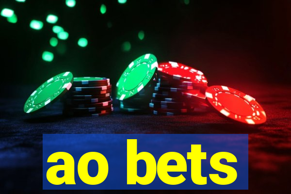 ao bets