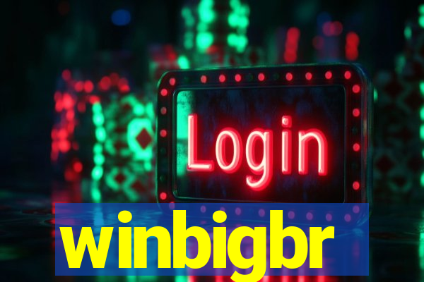 winbigbr