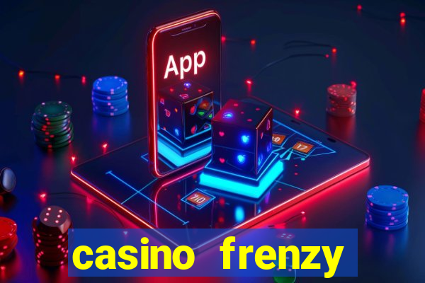 casino frenzy online real money gcash