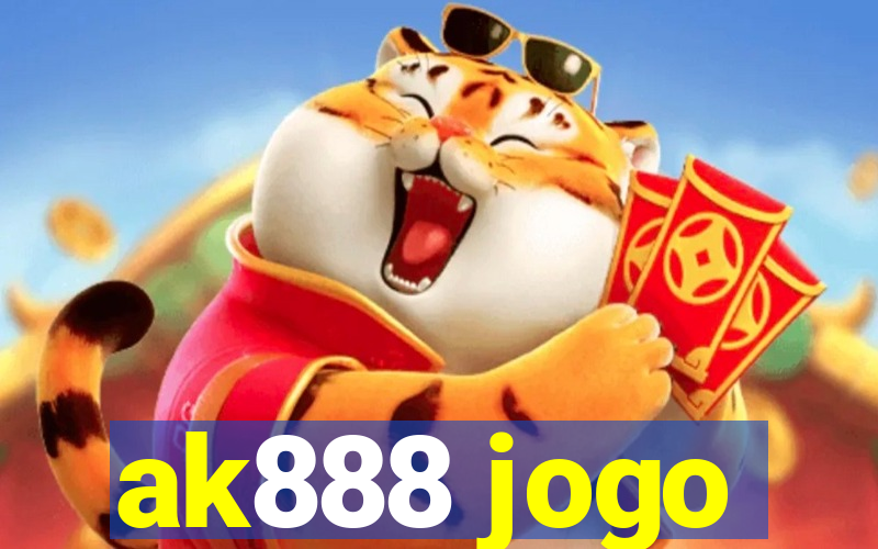 ak888 jogo