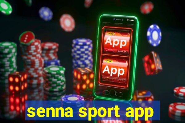 senna sport app