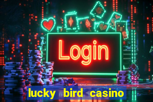 lucky bird casino 60 free spins