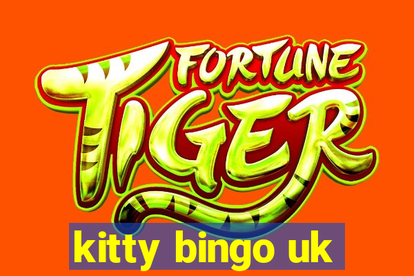 kitty bingo uk