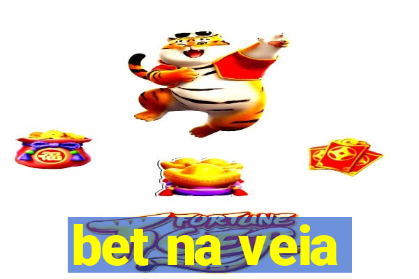 bet na veia