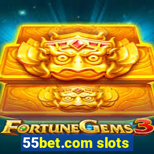 55bet.com slots