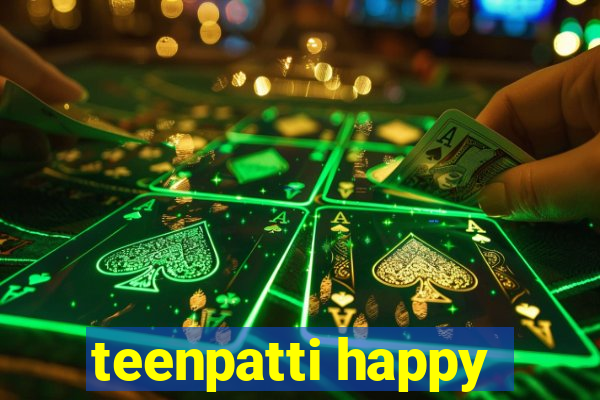 teenpatti happy