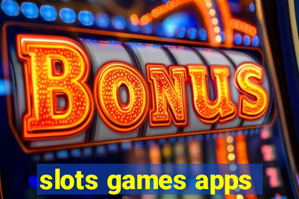 slots games apps