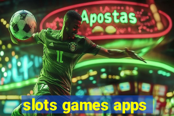 slots games apps