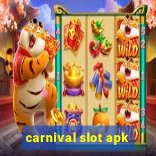 carnival slot apk