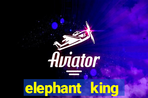 elephant king online slot