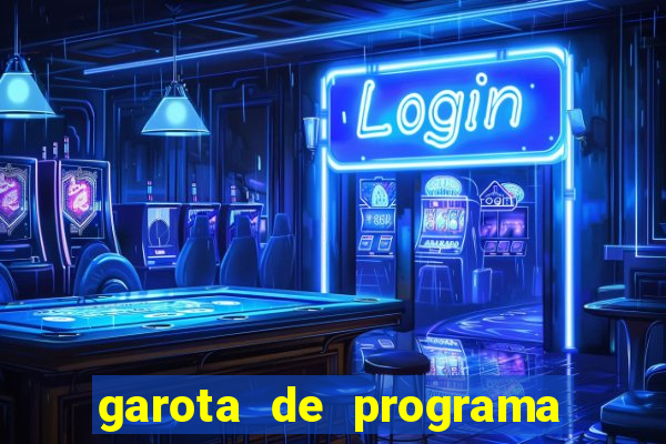 garota de programa q fazer chamadas