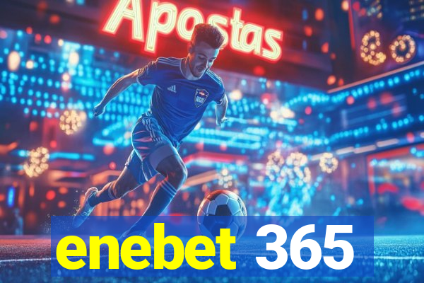 enebet 365