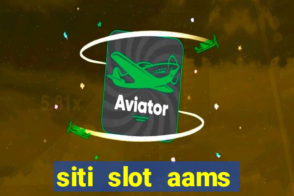 siti slot aams bonus senza deposito