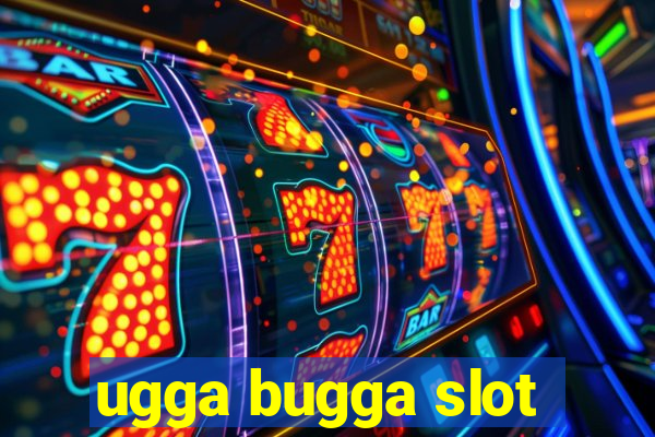 ugga bugga slot