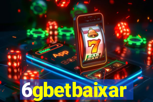 6gbetbaixar