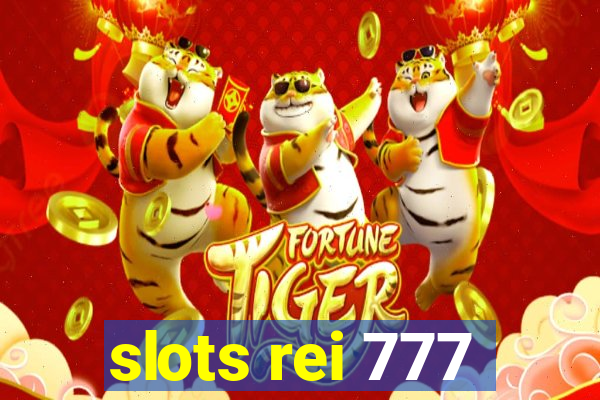 slots rei 777