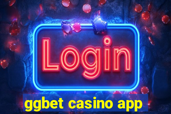 ggbet casino app