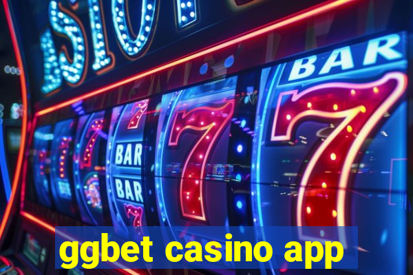 ggbet casino app