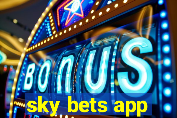 sky bets app