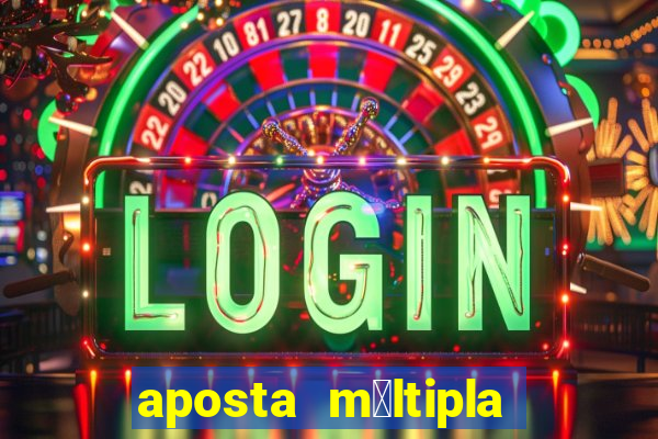 aposta m煤ltipla bet365 tem que acertar tudo