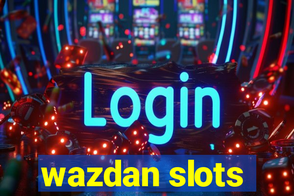 wazdan slots