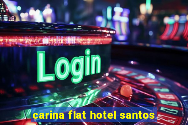 carina flat hotel santos