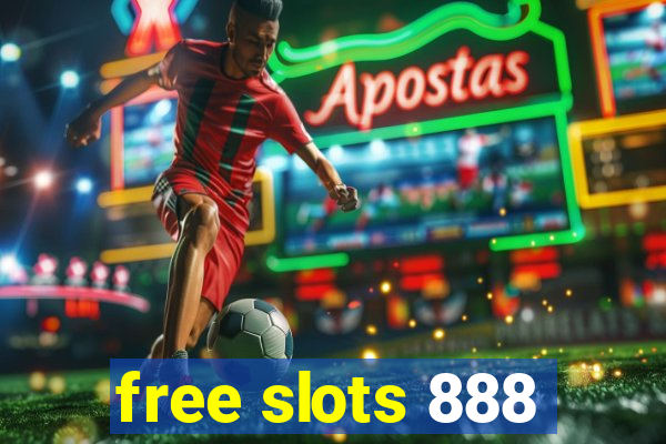 free slots 888