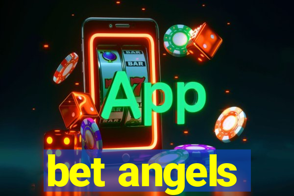 bet angels