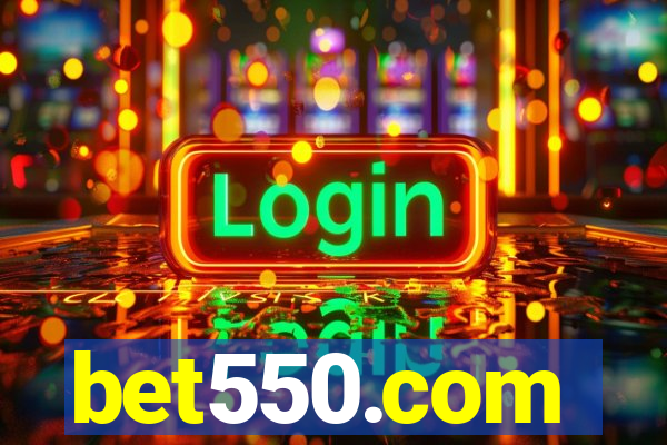 bet550.com