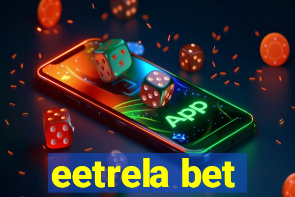 eetrela bet